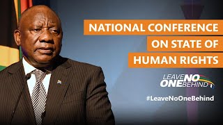 President Ramaphosa addresses the National Conference on the State of Human Rights Conference [upl. by Enialem]