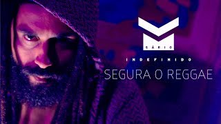 Msário  Segura o Reggae  Clip Oficial [upl. by Ecirtahs426]