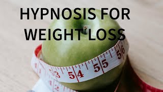 Hypnosis For Rapid Weight Loss and Healthy Eating [upl. by Sahcnip]