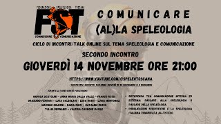 Comunicare alla Speleologia 2° incontro [upl. by Sparks]