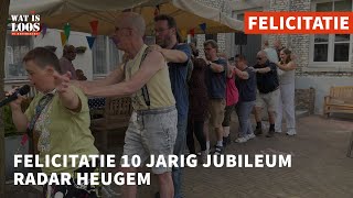 FELICITATIE 10 JARIG JUBILEUM RADAR HEUGEM [upl. by Hennessey582]