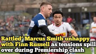 Rattled’ Marcus Smith unhappy with Finn Russell as tensions spill over during Premiership clash [upl. by Close232]