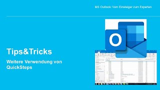 Outlook  Quicksteps für ausgehende Emails [upl. by Kursh]