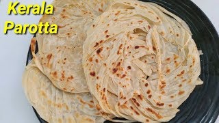 ಕೇರಳ ಪರೋಟ ಮಾಡಿ ನೋಡಿ  Kerala Paratta in Kannada  Layered Soft Parotta Recipe in kannada [upl. by Aillicec276]