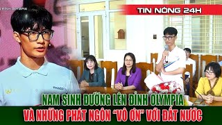 Nam Sinh Đường Lên Đỉnh Olympia Có Phải Là quotKẻ Vô Ơnquot Với Đất Nước [upl. by Kit]