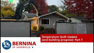 House Build and Temperature Quilt Update Part 7 [upl. by Grenier355]