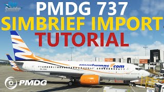 MSFS  PMDG 737 Tutorial  Simbrief Flight Plans amp How to Import into the FMC Plus Route Weather [upl. by Atidnan178]