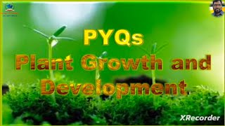 PYQs on PLant Growth and Development PART1 [upl. by Ailev]