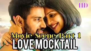 Love Mocktail Movie Scene Part 1 Darling Krishna Milana Nagaraj Amrutha Iyengar Romantic Drama [upl. by Bounds]