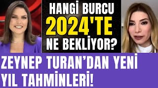 Hangi burcu ne bekliyor Astrolog Zeynep Turandan 2024 tahminleri I Ece Üner [upl. by Leddy]