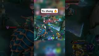 Yu zhong 🔥mobilelegends yuzhong mlbb [upl. by Helas]