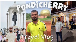 Pondicherry  Puducherry  Tour  Weekend Trip  Top Places to visit in Pondicherry [upl. by Anehsuc]