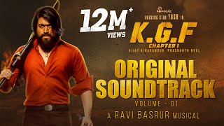 KGF Chapter 1  BGM Original Soundtrack  Vol 1  Yash  Ravi Basrur Prashanth NeelHombale Films [upl. by Alraep]