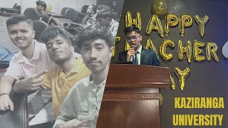 Teachers Day🎉Celebration🥳 at Kaziranga university  Kaziranga universityscs departmentvlog❤️ [upl. by Marwin]