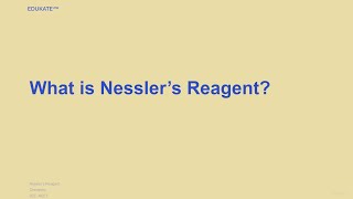 What is Nessler’s Reagent [upl. by Schram]