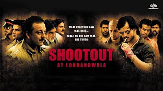 Shoot Out At Lokhandwala Full Movie  Vivek Oberoi Amitabh Bachchan Sanjay Dutt [upl. by Chaille]