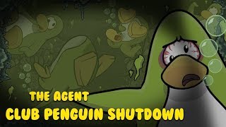 Club Penguin Shutdown Episode 6  The Agent [upl. by Lleze813]