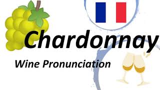 How to pronounce Chardonnay CORRECTLY [upl. by Nerti599]