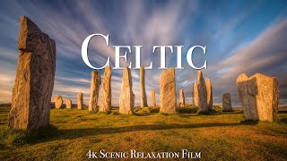 Celtic 4K  Irish amp Scottish Landscapes With Celtic Music [upl. by Hgieliak798]