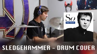 Sledgehammer  Peter Gabriel Drum Cover [upl. by Seed]