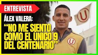 ÁLEX VALERA quotQuiero hacer HISTORIA en el CENTENARIO de UNIVERSITARIO de DEPORTESquot  Charla Depor [upl. by Yaresed]