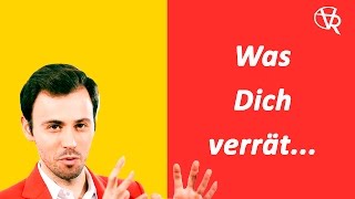 Wie Dich Körpersprache unbemerkt verrät Rhetoriktipps von Wlad 10 [upl. by Aidil481]