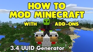 34 How to Mod Minecraft with AddOns  UUID Generator [upl. by Osnofedli]