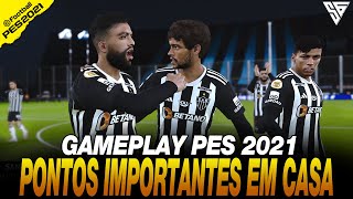 PONTOS IMPORTANTE CONQUISTADOS DENTRO DE CASA  GAMEPLAY PES 2021  60 FPS  SADAN GAMER  PC [upl. by Sucram]