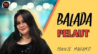 Balada Pelaut  Connie Mamahit Official Music Video  Lagu Pop Hits Manado [upl. by Aeel]