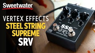 Vertex Effects Steel String Supreme SRV Preamp Pedal Demo [upl. by Ozkum]