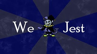 We Jest  DELTARUNE Remix The World Revolving feat Jesters [upl. by Docia]