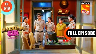 Property Dispute  Maddam Sir  Ep 613  Full Episode  22 Sep 2022 [upl. by Nnylg]