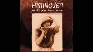 Mistinguett  Qui [upl. by Anilas]