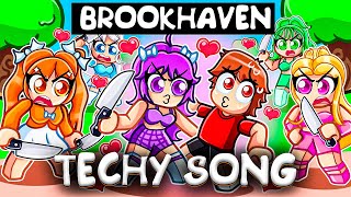 TechyBlox  BROOKHAVEN Roblox Song by Bee [upl. by Eednarb489]