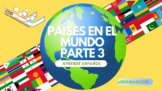 Lesson 15  Countries nationalities and languages in the world in Spanish pt 3 Lesson in English [upl. by Fergus826]