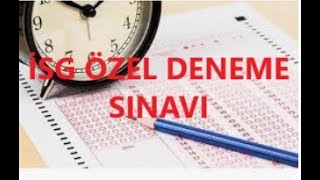 İSG Özel Deneme Sınavı [upl. by Halvaard954]