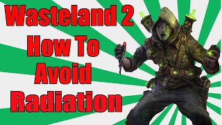 Wasteland 2  secret to avoiding radiation [upl. by Alber]