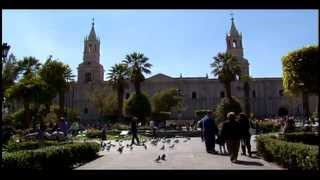 Reportaje al Perú Arequipa ciudad blanca ciudad única Cap 1 [upl. by Eldwon528]