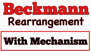 Beckmann Rearrangment with Mechanism  Very Easy Method [upl. by Yenduhc]