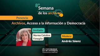 Archivos Acceso a la información y Democracia  Semana de los Archivos 2024 [upl. by Attirehs]