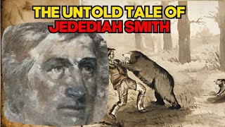 Heroes of the Old West The Untold Story of Jedediah Smith amp Ashley’s Hundred Ep1 [upl. by Akimahc]