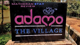 Adamo The Village Matheran Resort Review [upl. by Monique]