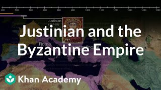 Justinian and the Byzantine Empire  World History  Khan Academy [upl. by Brower]