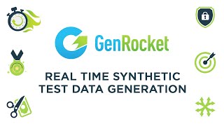 GenRocket Real Time Synthetic Data Video [upl. by Ahsets]