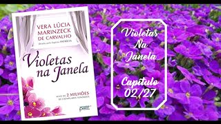 Violetas na Janela Capítulo 2 [upl. by Llevert666]