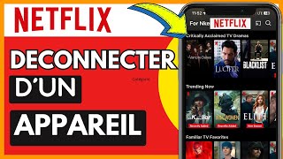 Comment Déconnecter Netflix Dun Appareil Très Facile [upl. by Oria]