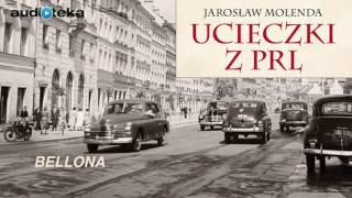 Słuchaj za darmo  Ucieczki z PRL  audiobook [upl. by Nylessej]