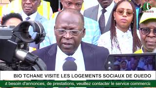 ABDOULAYE BIO TCHANE VISITE LES LOGEMENTS SOCIAUX DE OUEDO [upl. by Atte]