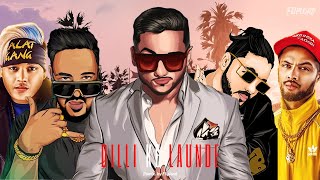 Mafia Mundeer  Dilli Ke Launde  Yo Yo Honey Singh Badshah Raftaar Ikka Lil Golu Music video [upl. by Lust]