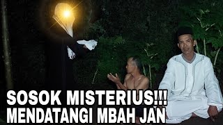 MBAH JAN DI DATANGI SOSOK MISTERIUS  SIAPAKAH SOSOK TERSEBUT [upl. by Milurd]